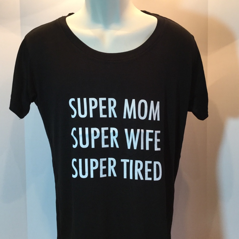 5 ⭐️ SUPER MOM SUPER WIFE SUPER TIRED TEE SHIRT